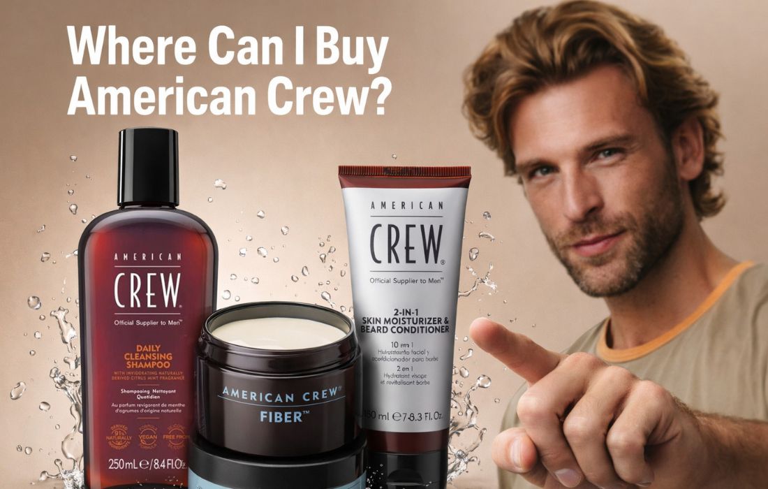 Where Can I Buy American Crew? 1 Where Can I Buy American Crew